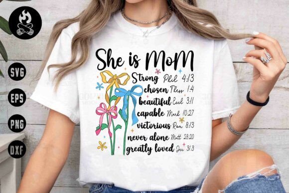 Celebrate Motherhood with the She is Mom Bible Verse SVG