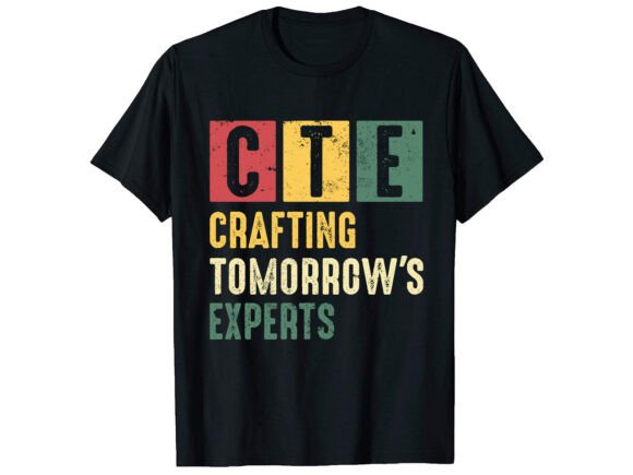 CTE Teacher Middle Career T-shirt: A Design Asset for Modern Branding