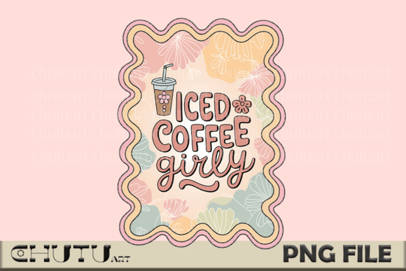 Iced Coffee Girly: Chic and Sassy Design for Modern Creators